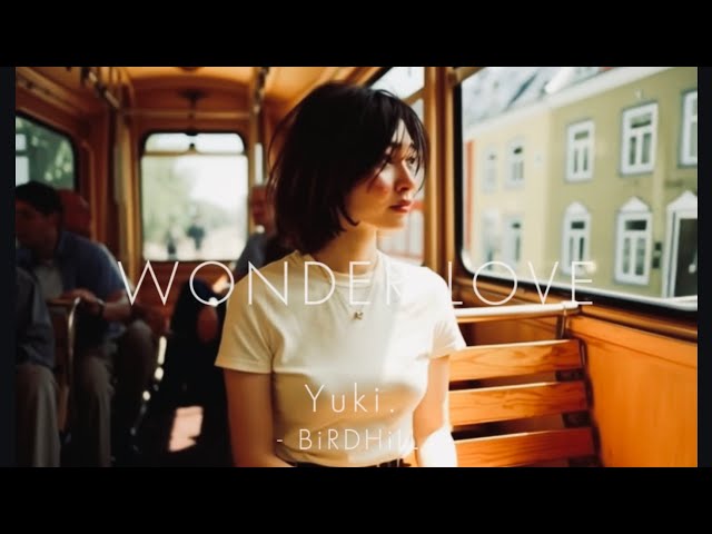 ユキ MV】WONDER LOVE - Yuki. ｜ Nostalgic J-Pop inspired by 90s Swedish