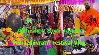 #Vlog_136 || Shivratri Vlog || Abhishek Soni Jagran || Special Vlog || @gpvlogsandmusic2503