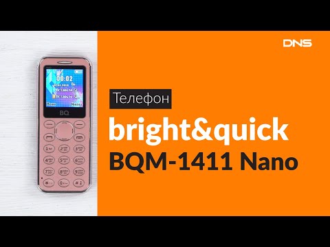 Распаковка телефона bright&amp;quick BQM-1411 Nano / Unboxing bright&amp;quick BQM-1411 Nano