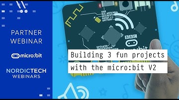 Building 3 fun projects with the BBC micro:bit V2