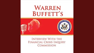 01 - Interview With the Financial Crisis Inquiry Commission