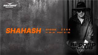 DJ SHAHASH Cats Mashup Viny MIX|  DJ SHAHASH  | Radio RECORD Moldova | episode 2344 | 2024-11-06