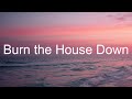 Burn The House Down AJR Lyric Video