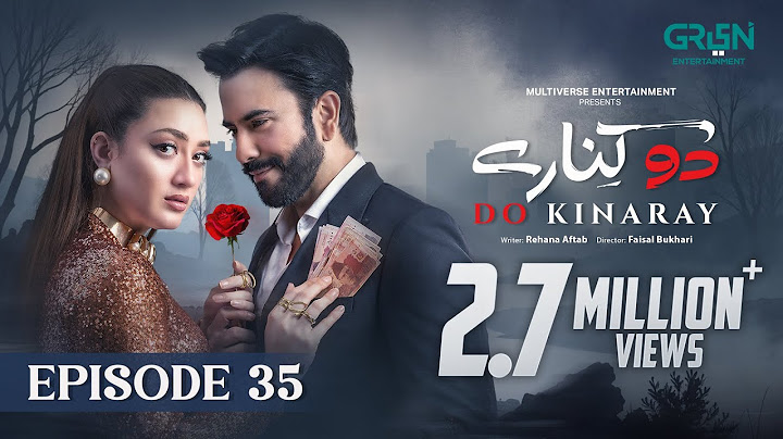 Do Kinaray Episode 35 (Subtitles) 15th July 2025 | Momina Iqbal - Junaid Khan | Green Entertainment