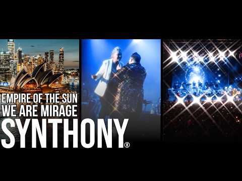 SYNTHONY - Empire Of The Sun & Eric Prydz 'We Are Mirage' (Live @SydneyOperaHouse Forecourt 2025)