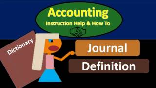 Journal Definition - What is a Journal