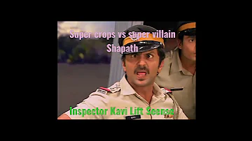 Super Cops vs Super Villain Shapath Inspector Kavi Funny Lift Scene