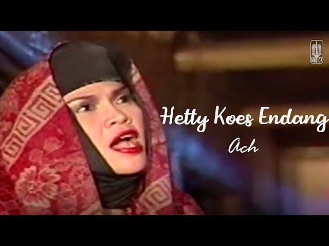 Hetty Koes Endang - Ach