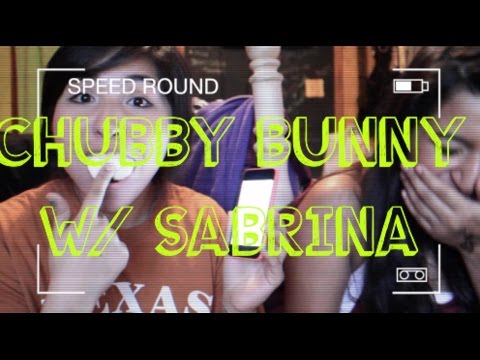 Chubby Bunny | Sabrina - YouTube