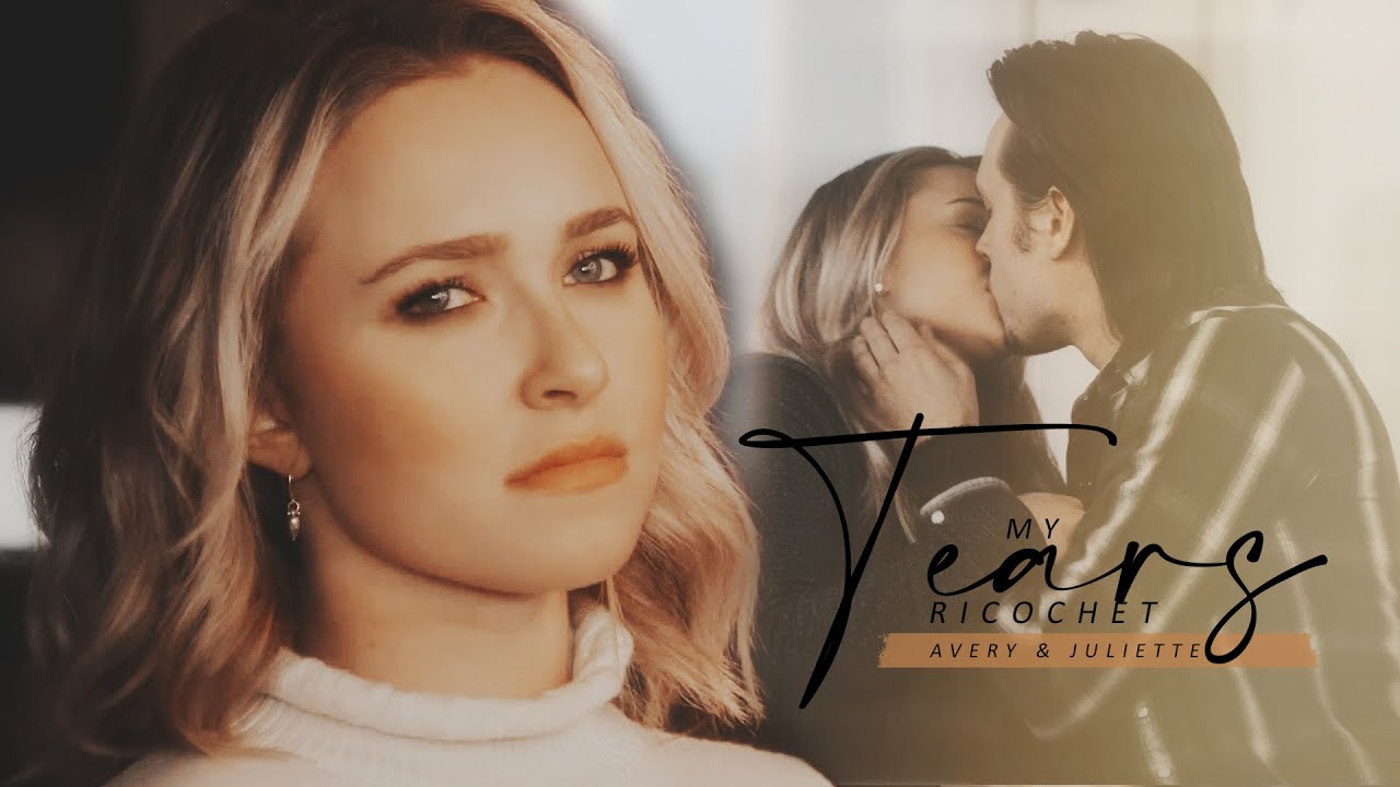 my tears ricochet | juliette & avery