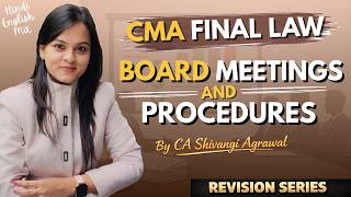 Board Meetings U0026 Procedures  Cma Final Law Marathon Revision Series  Hinglish  June Dec 2026