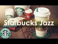 Starbucks Music 3 Hour - Best Of Starbucks, Smooth, Sweet, Bossa, Piano Jazz Music for Study, Work
