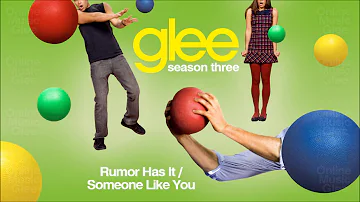 Rumor has it / Someone like You - Glee [HD Full Studio] [Complete]