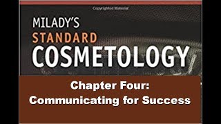 Ch. 4 Communicating for Success. How to Study for Cosmetology Exam