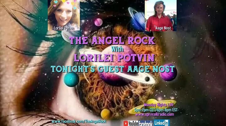 The Angel Rock with Lorilei Potvin & Guest Aage Nost