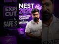 NEST 2026 Expected Safe Score ⚡ | Can You Get NISER or CEBS?