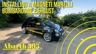 Fitting an Abarth 595 Magneti Marelli Bombardone Exhaust