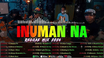 Rivers of Babylon, Uhaw - Best Of TropaVibes Reggae Songs New Playlist 2024💓Reggae Music Tropavibes