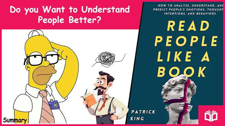 Read People Like a Book by Patrick King- Animated Summary & Key Lessons
