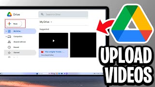 How To Upload Video On Google Drive - Step By Step