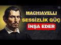 Görünmez Kalmak Seni Neden Vazgeçilmez Yapar | Machiavelli