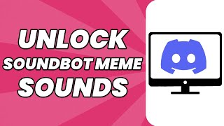 How To Unlock The BEST Discord Soundbot Meme Sounds: 2023 UPDATE!! screenshot 3