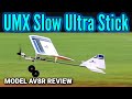 E-Flite UMX Slow Ultra Stick RTF/BNF Basic with AS3X and SAFE Select - Model AV8R Review