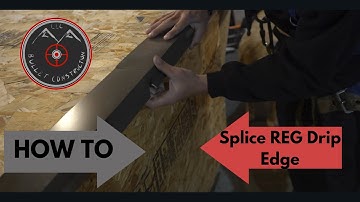 Splicing Regular Drip Edge