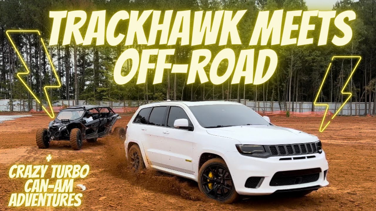 THE FIRST OFF ROAD TRACKHAWK YouTube