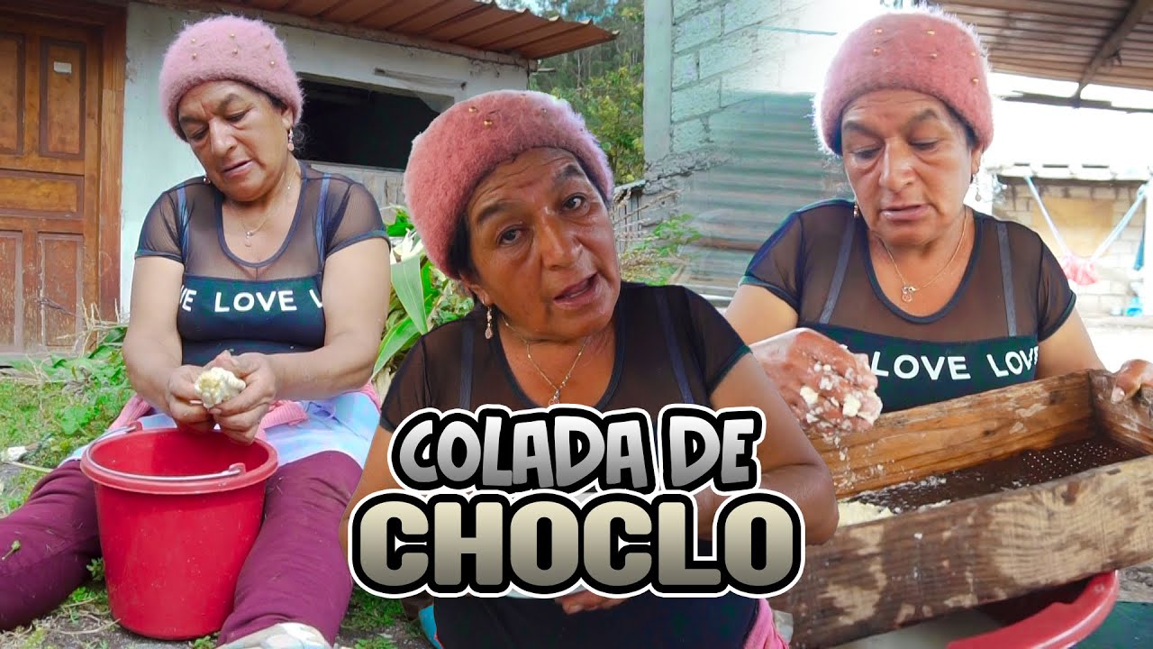 COLADA DE CHOCLO | Señora Marianita