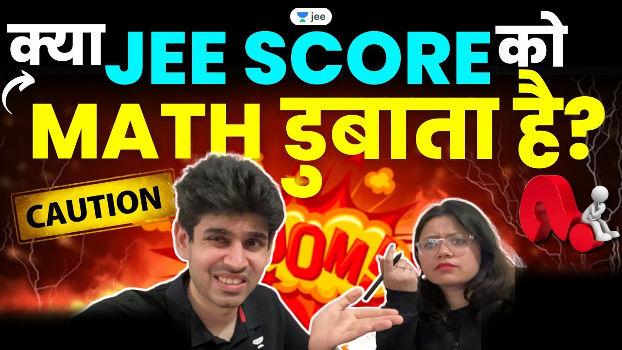 Why students score low in JEE Math? #jee2023 Unacademy JEE Namo Kaul Purnima Kaul