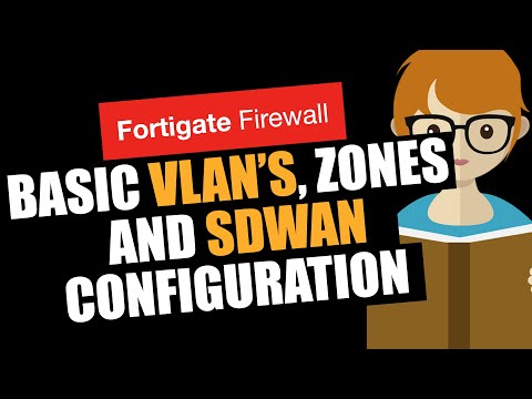 Basic VLAN's, Zones and SDWAN Configuration