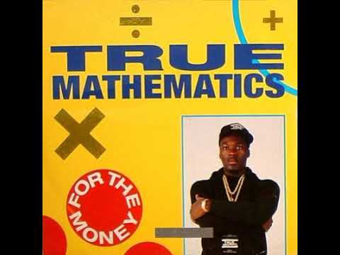 TRUE MATHEMATICS - FOR THE MONEY _ VOCAL