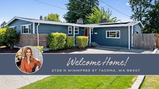 Welcome Home | 2728 N Winnifred St Tacoma, WA 98407