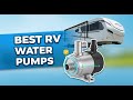 TOP 5 Best RV Water Pumps 2026 | Top rated RV Water Pump