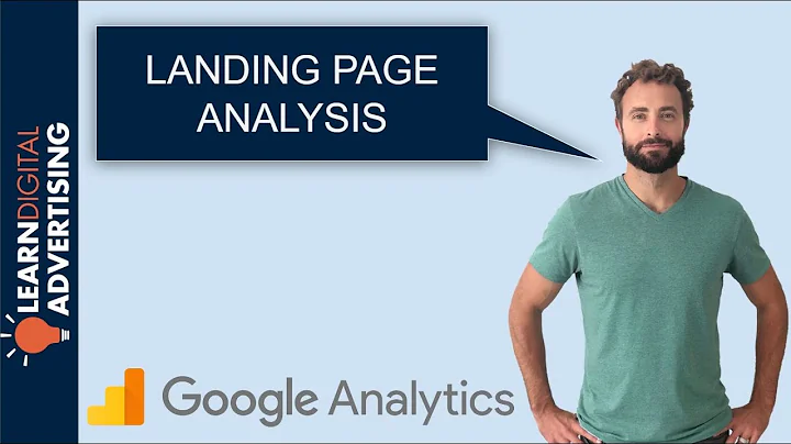 How to Analyze Landing Pages with Google Analytics