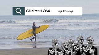 10'4のgliderでクルーズ Tappyシェイプ - YouTube