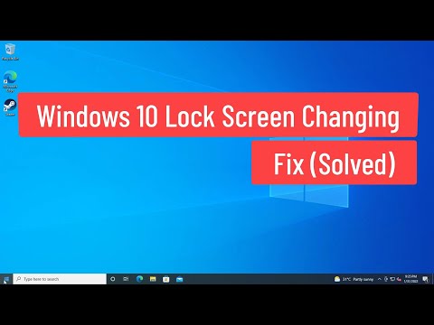 Windows 10 Lock Screen Keeps Changing Fix
