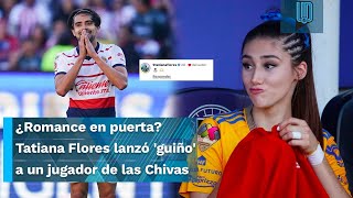 ¿Romance en puerta? Tatiana Flores lanzó 'guiño' a un jugador de las Chivas en Instagram