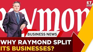 Raymond Demerger Explained: Gautam Singhania on Unlocking Shareholder Value | Exclusive | ET Now Profile