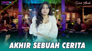 Denik Armila - AKHIR SEBUAH CERITA (Akustik Dangdut) | The Best Singger Dangdut