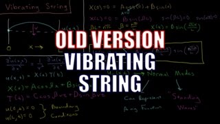 Quantum Chemistry 2.2 - Vibrating String (Old Version)