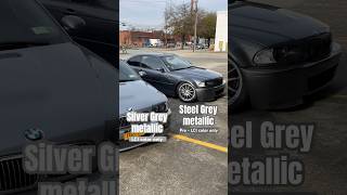 BMW E46: Silver Grey vs Steel Grey