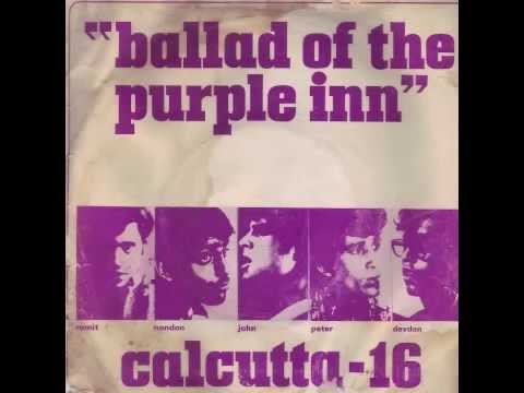 Calcutta 16   ballad of the purple inn 1969