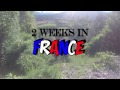 Minivid 2  2 weeks in france  jpprod film