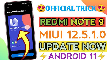 How to Update MIUI 12.5.1.0 in Redmi Note 9 🔥🔥 || Redmi Note 9 Android 11 Update 😍😍