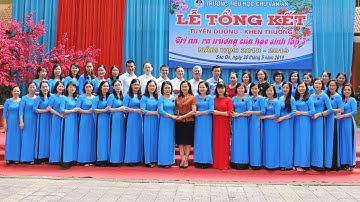 TIỂU HỌC CHU VĂN AN . TP CHÍ LINH - LỄ TỔNG KẾT NĂM HỌC 2018- 2019