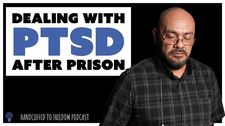 Dealing with P.T.S.D. after 20 years in prison