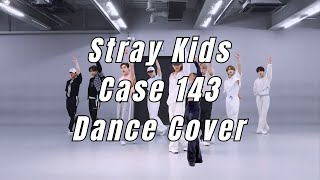 @StrayKids 스트레이키즈 Case 143 Dance Cover Practice Ver