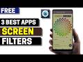3 Best Free Screen Filter Apps for Android 2026